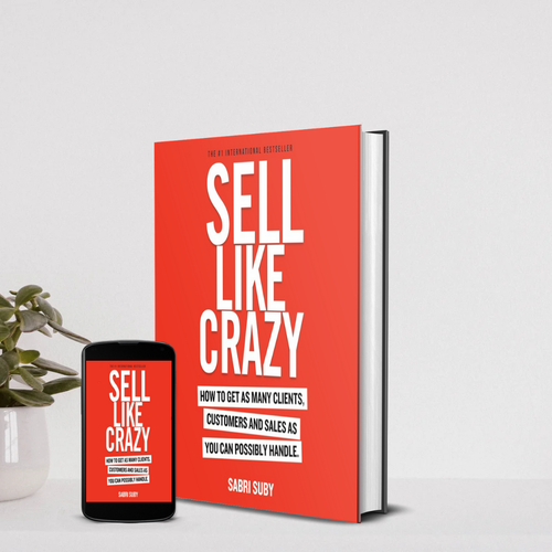 Sell Like Crazy – Sales & Marketing Mastery
